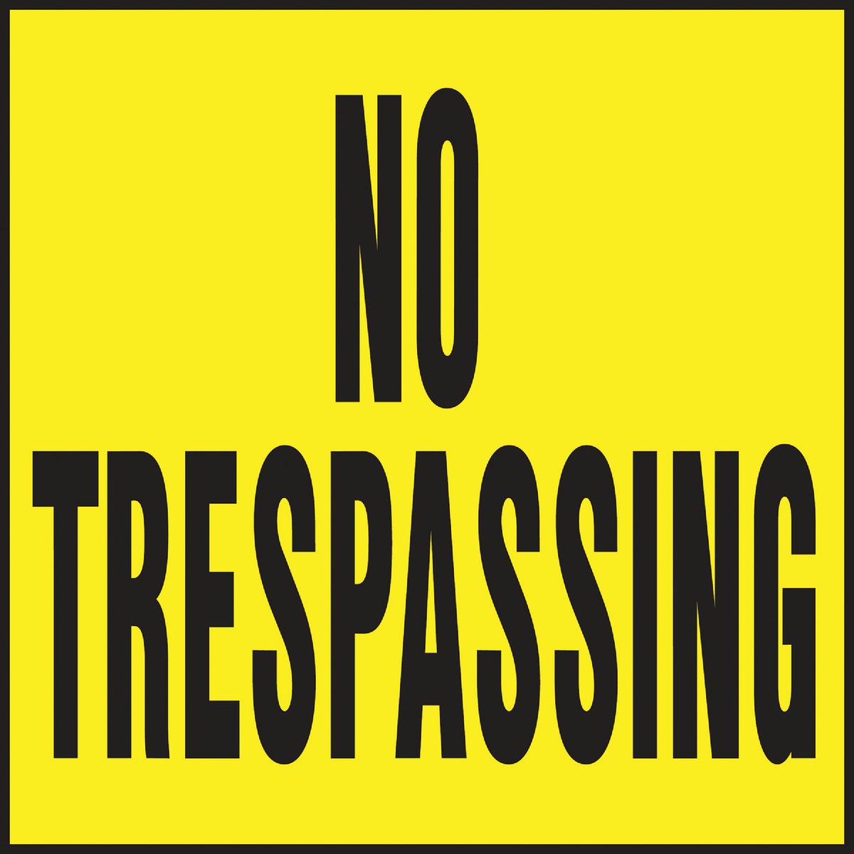 Hy-Ko Heavy Gauge Plastic Sign, No Trespassing