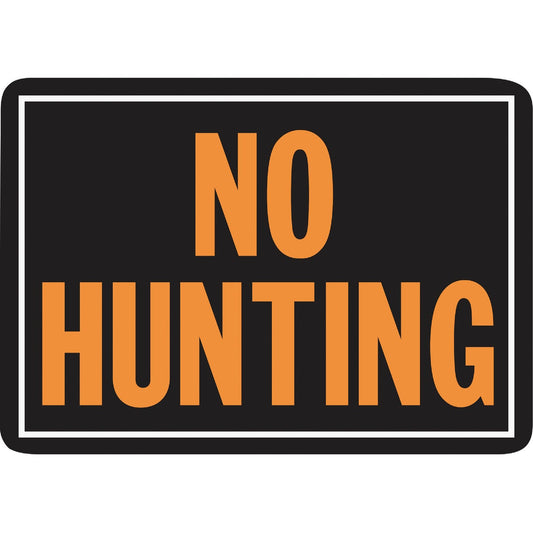 Hy-Ko Aluminum Sign, No Hunting
