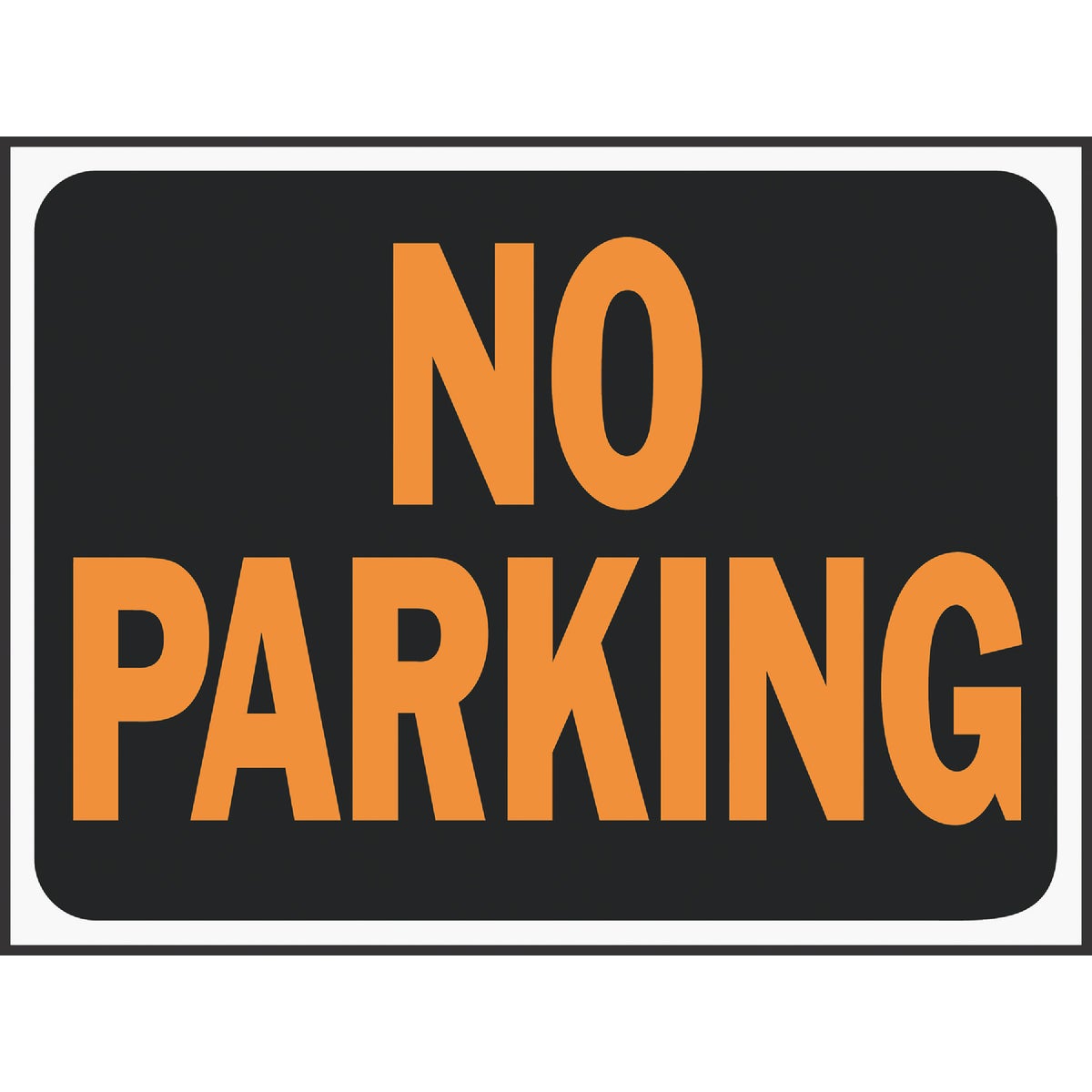 Hy-Ko Plastic Sign, No Parking