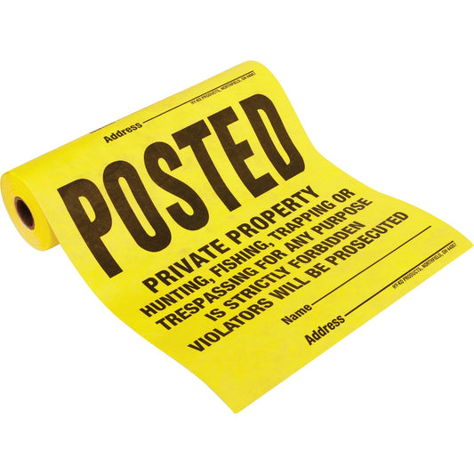 Hy-Ko Tyvek Sign, Posted Legal Private Property, Roll of 100