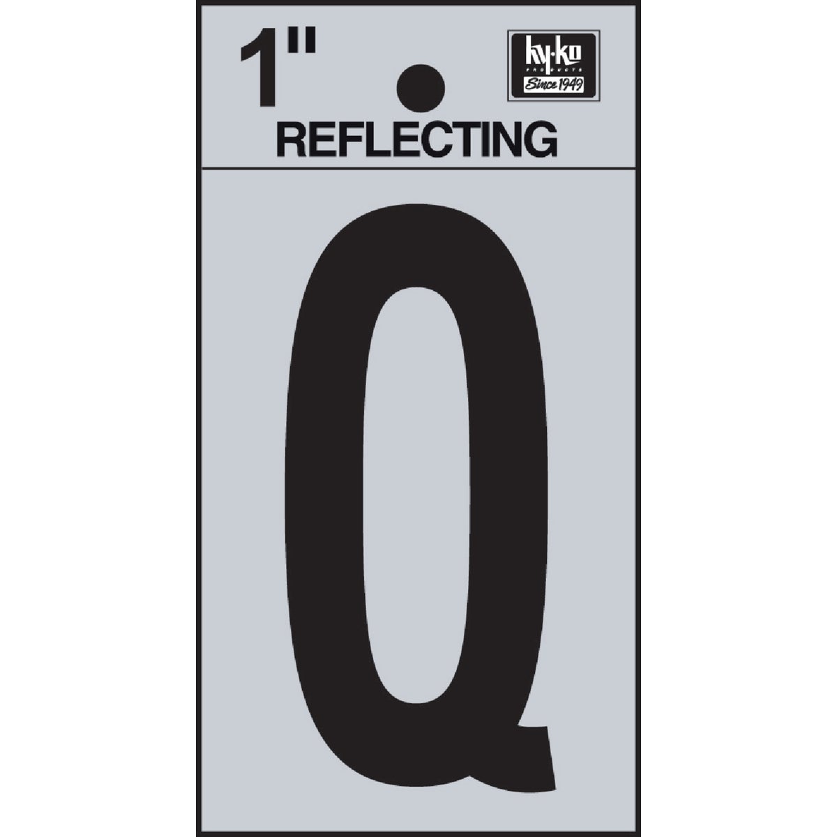 Hy-Ko Vinyl 1 In. Reflective Adhesive Letter, Q