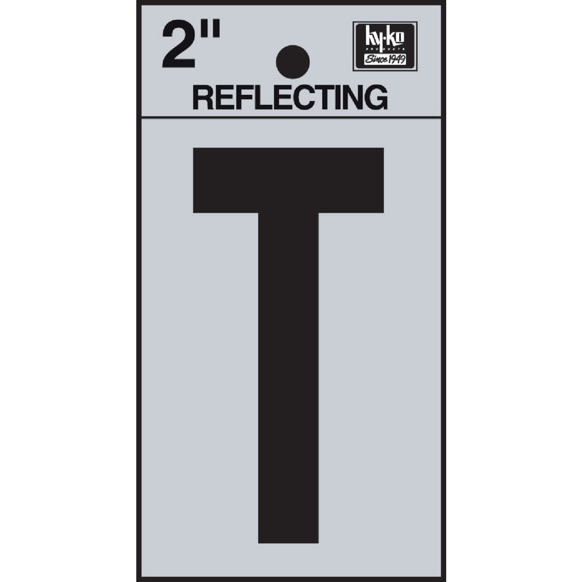 Hy-Ko Vinyl 2 In. Reflective Adhesive Letter, T