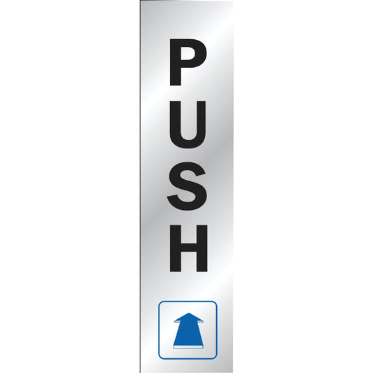 Hy-Ko Brushed Aluminum Sign, Push