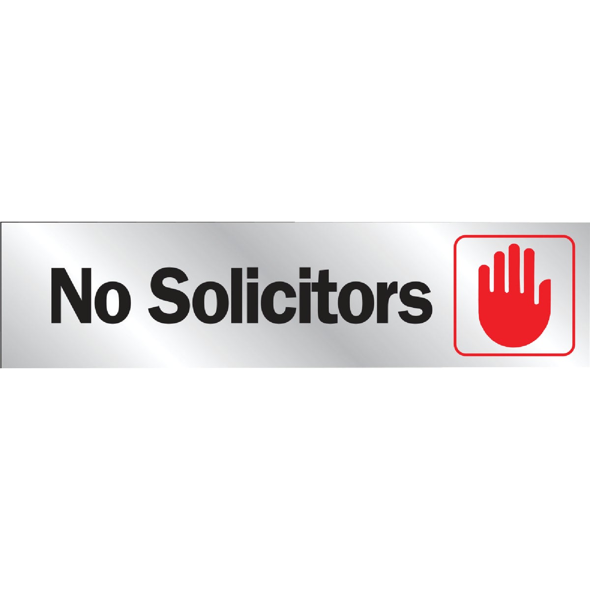 Hy-Ko Brushed Aluminum Sign, No Solicitors